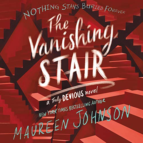 Maureen Johnson – Vanishing Stair Audiobook