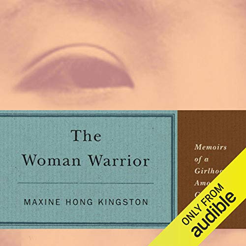 Maxine Hong Kingston – The Woman Warrior Audiobook