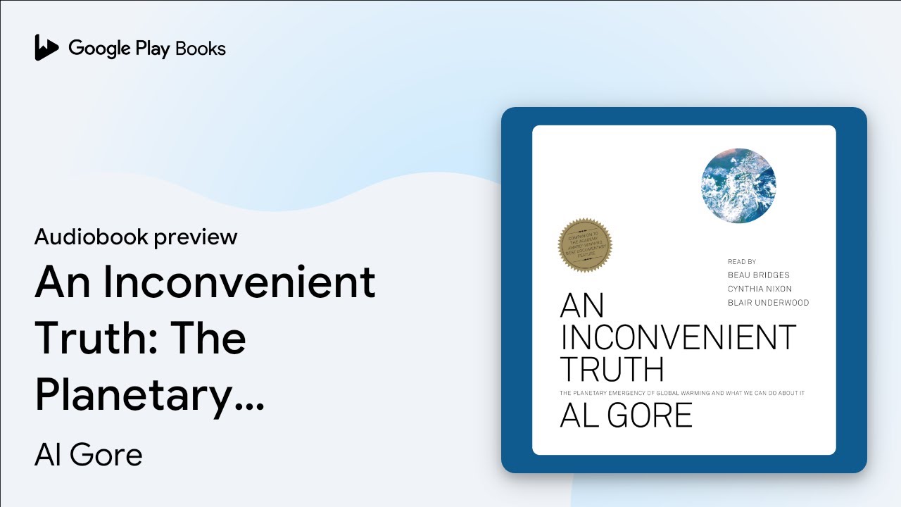 Al Gore - An Inconvenient Truth Audiobook  