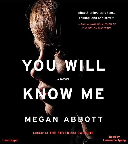 Megan Abbott – You Will Know Me Audiobook