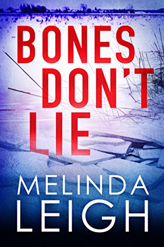 Melinda Leigh – Bones Don’T Lie Audiobook