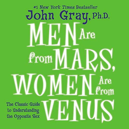 John Gray - Men Are from Mars, Women Are from Venus Audiobook  