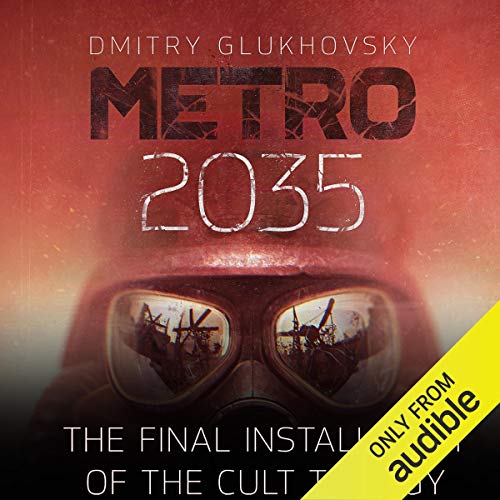 Metro 2035 Audiobook by Dmitry Glukhovsky