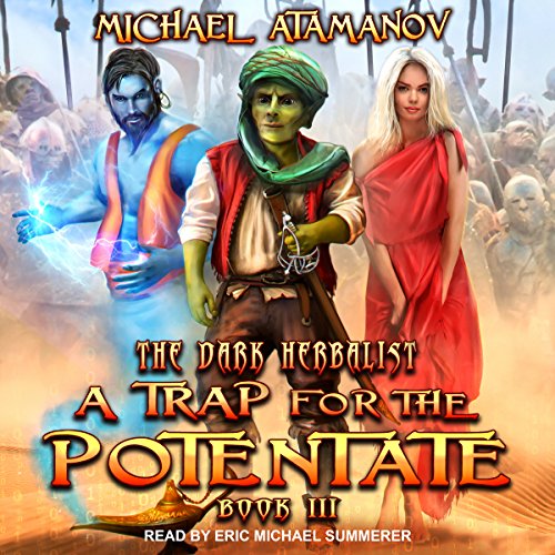 Michael Atamanov - A Trap for the Potentate Audiobook