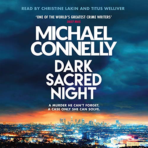 Michael Connelly – Dark Sacred Night Audiobook