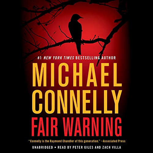 Michael Connelly – Fair Warning Audiobook