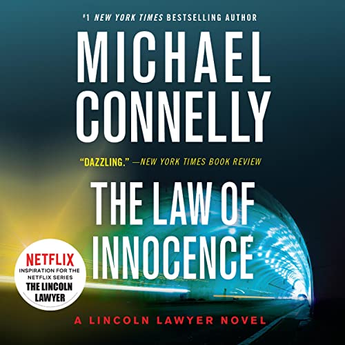 Michael Connelly – Law of Innocence Audiobook