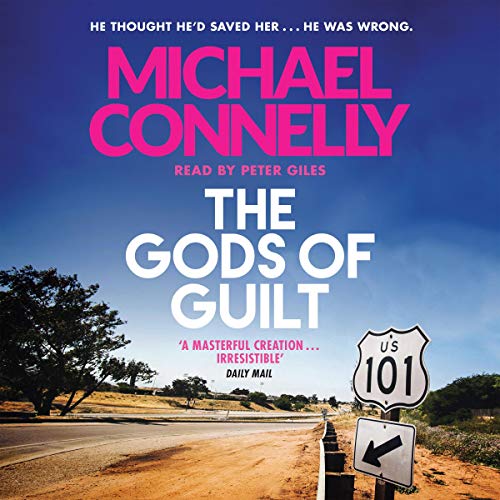 Michael Connelly – The Gods of Guilt Audiobook