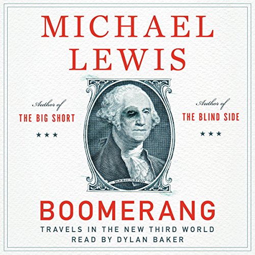 Michael Lewis – Boomerang Audiobook