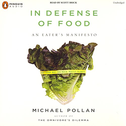 Michael Pollan – In Defense Of Food Audiobook