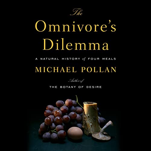 Michael Pollan – The Omnivore’S Dilemma Audiobook