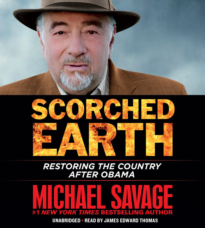 Michael Savage – Scorched Earth Audiobook