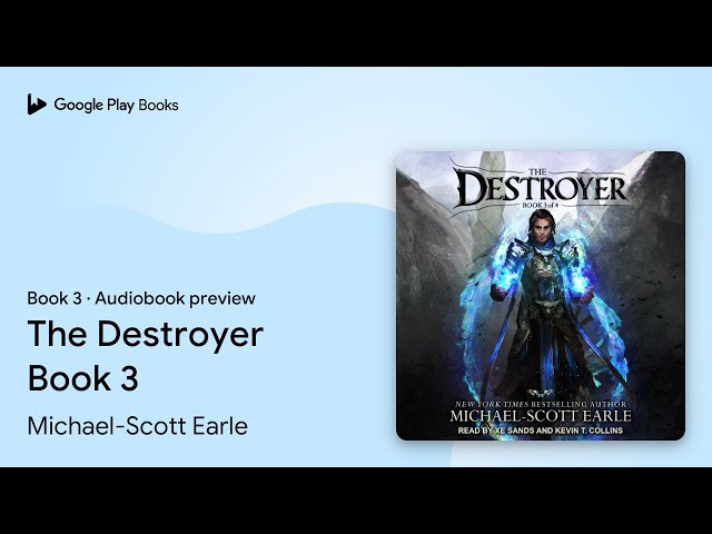 Michael-Scott Earle – The Destroyer Book 3 Audiobook