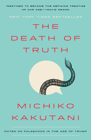 Michiko Kakutani – The Death of Truth Audiobook