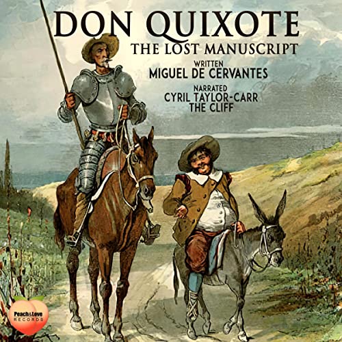 Miguel De Cervantes Saavedra – Don Quixote Audiobook