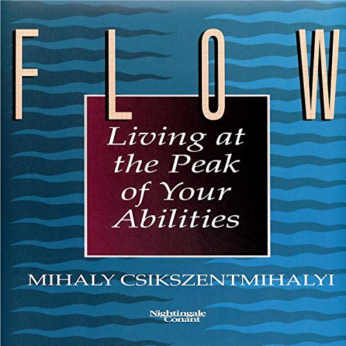 Mihaly Csikszentmihalyi – Flow Audiobook