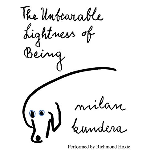 Milan Kundera – The Unbearable Lightness of Being Audiobook