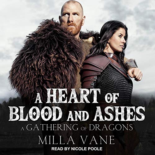 Milla Vane – A Heart of Blood And Ashes Audiobook