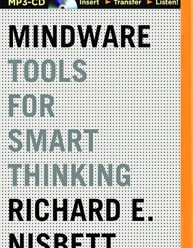 Mindware Tools for Smart Thinking Audiobook