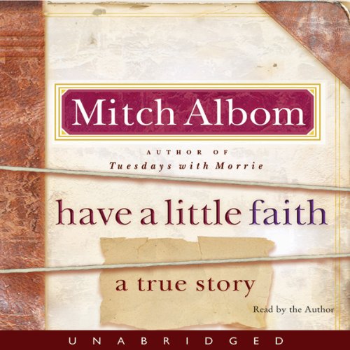 Mitch Albom – Have a Little Faith Audiobook