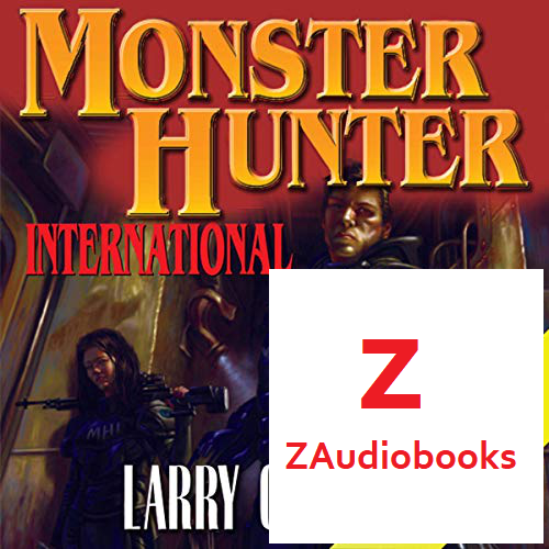 Larry Correia - Monster Hunter International Audiobook  