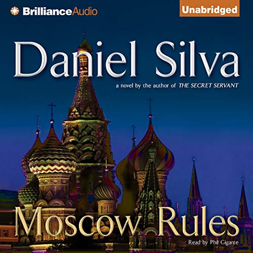 Moscow Rules Audiobook – Daniel Silva