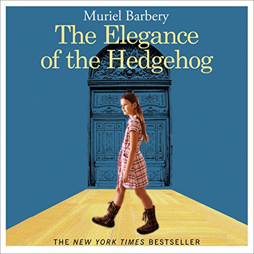 Muriel Barbery – The Elegance of the Hedgehog Audiobook