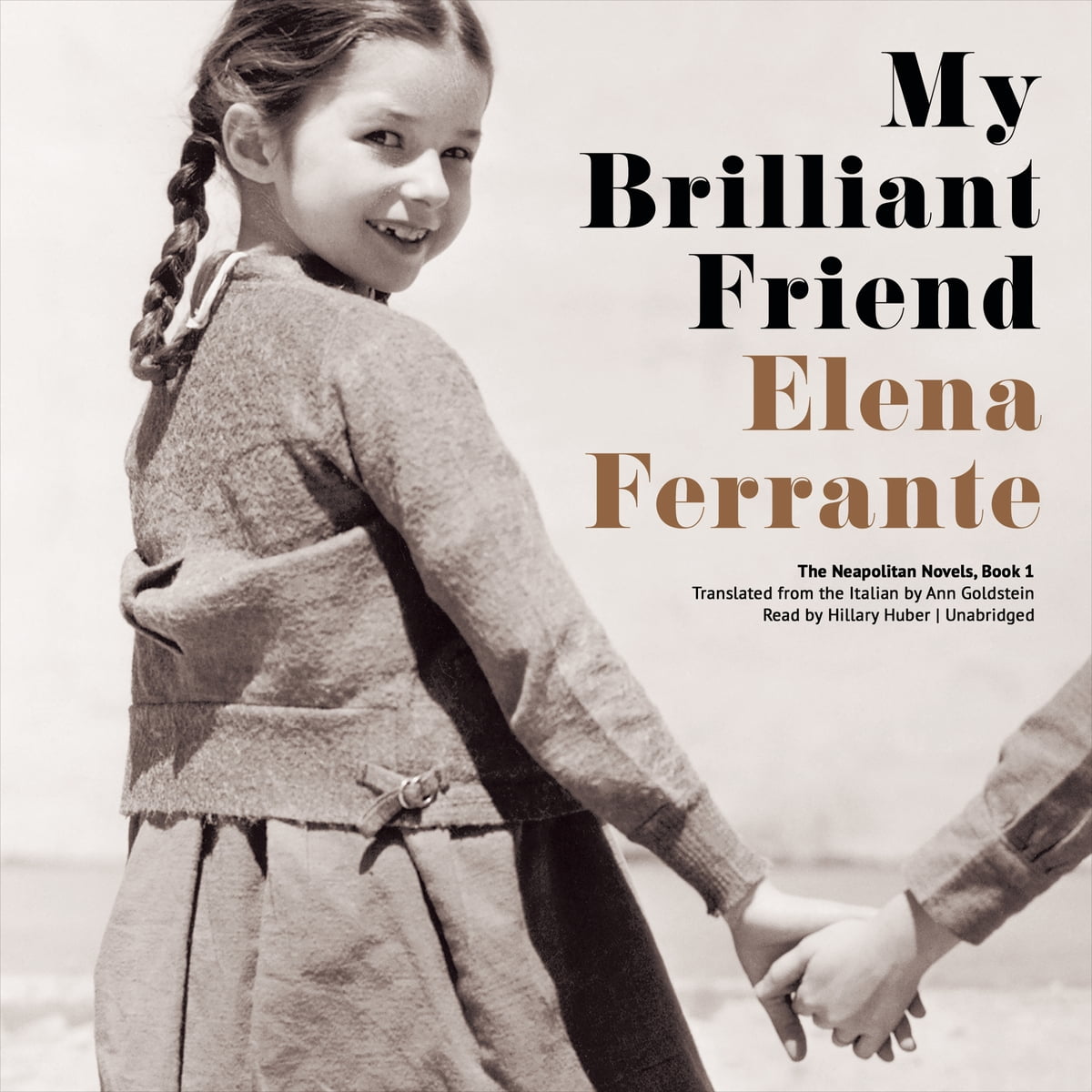 Elena Ferrante - My Brilliant Friend Audiobook  