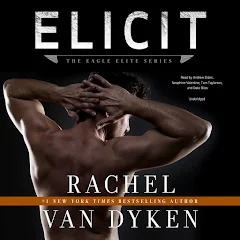 Rachel Van Dyken - Elicit Audiobook  