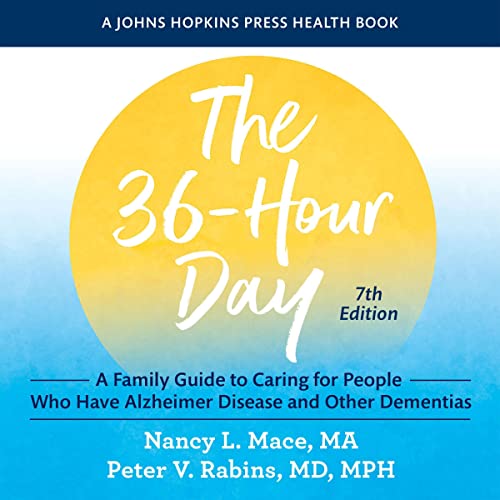 Nancy L. Mace - The 36-Hour Day Audiobook