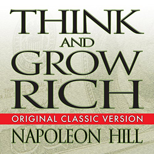 Napoleon Hill – Think And Grow Rich Audiobook