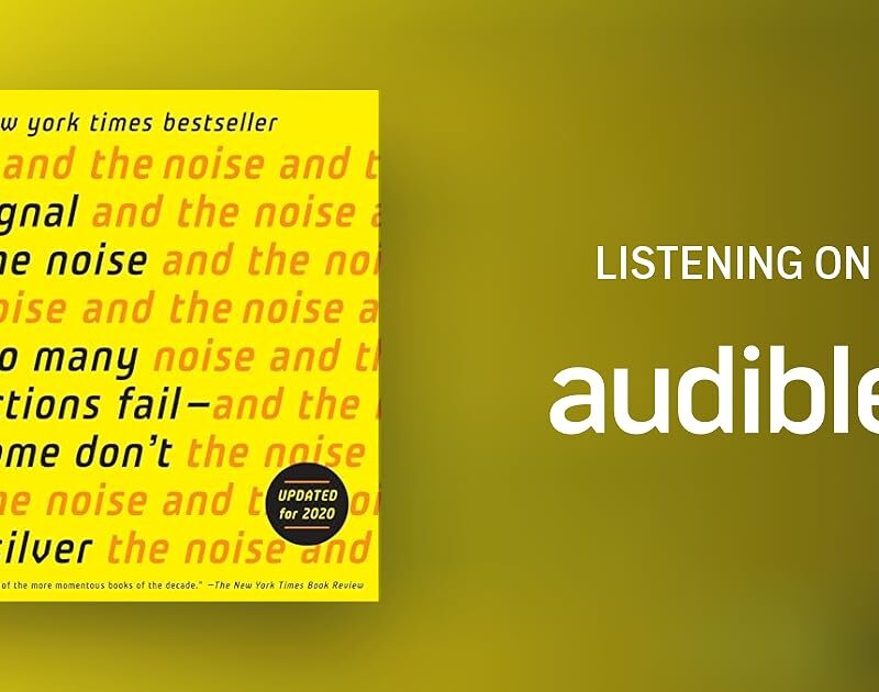 Nate Silver - The Signal And the Noise Audiobook