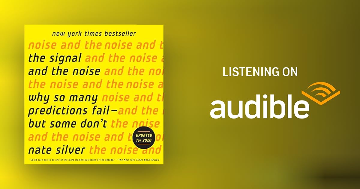 Nate Silver – The Signal And the Noise Audiobook