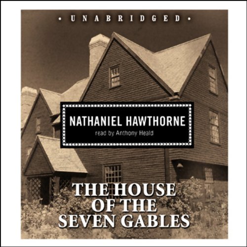 Nathaniel Hawthorne – The House of the Seven Gables Audiobook