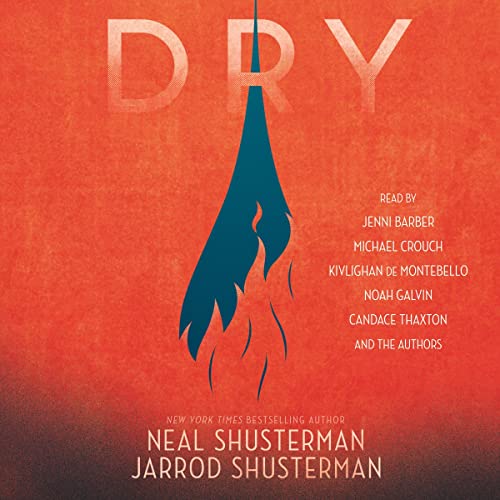 Neal Shusterman – Dry Audiobook