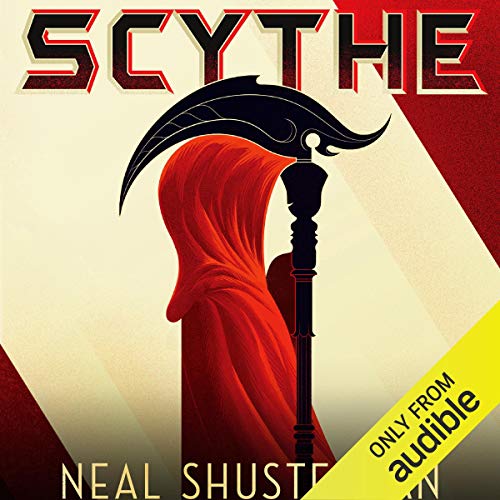 Neal Shusterman - Scythe Audiobook