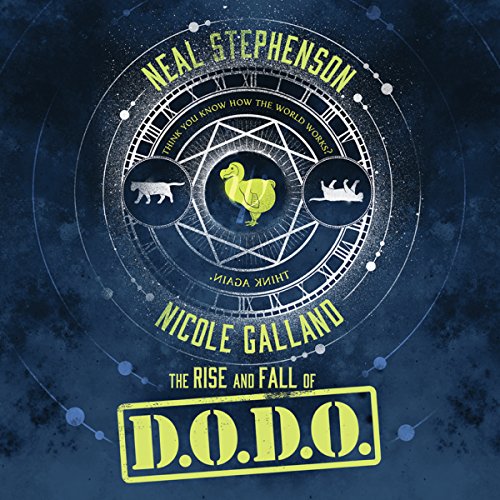 Neal Stephenson – The Rise And Fall of D.O.D.O. Audiobook