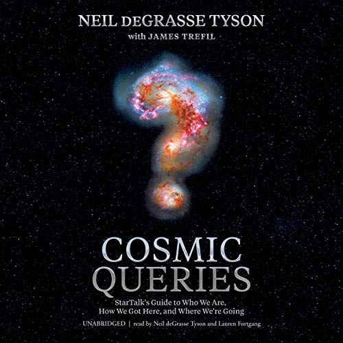 Neil Degrasse Tyson – Cosmic Queries Audiobook