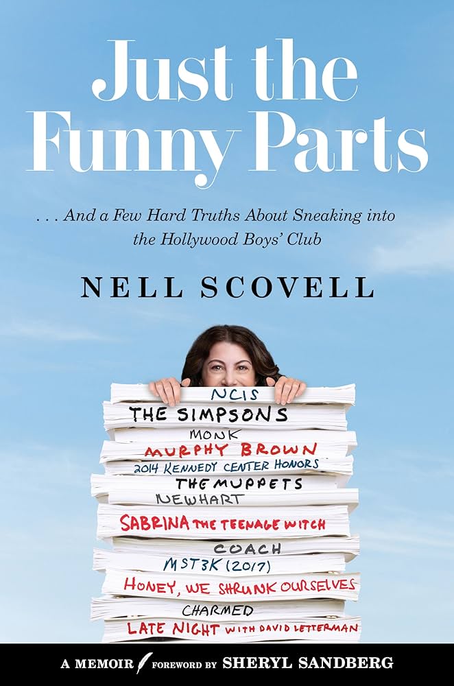 Nell Scovell – Just the Funny Parts Audiobook