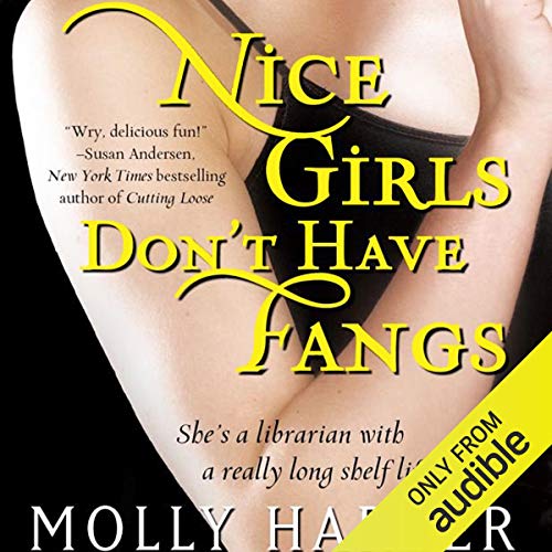 Nice Girls Don’T Have Fangs Audiobook – Molly Harper