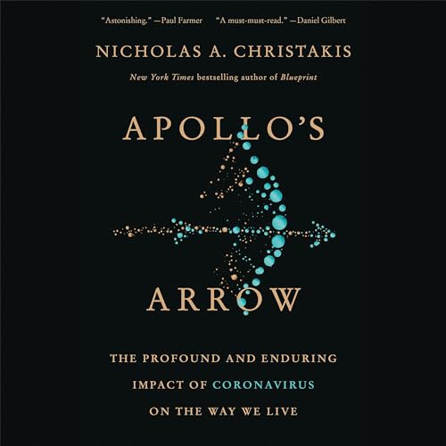 Nicholas A. Christakis – Apollo’S Arrow Audiobook