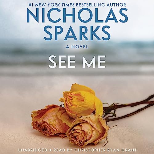 Nicholas Sparks – See Me Audiobook Free