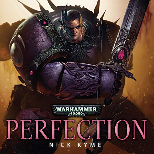 Nick Kyme – Perfection Audiobook