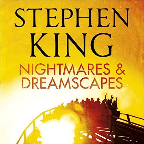 Stephen King - Nightmares & Dreamscapes Audiobook  