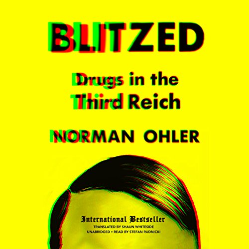 Norman Ohler – Blitzed Audiobook