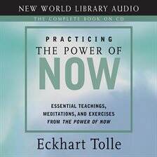 Eckhart Tolle - Practicing the Power of Now Audiobook  