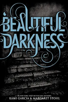 Kami Garcia, Margaret Stohl - Beautiful Darkness Audiobook  