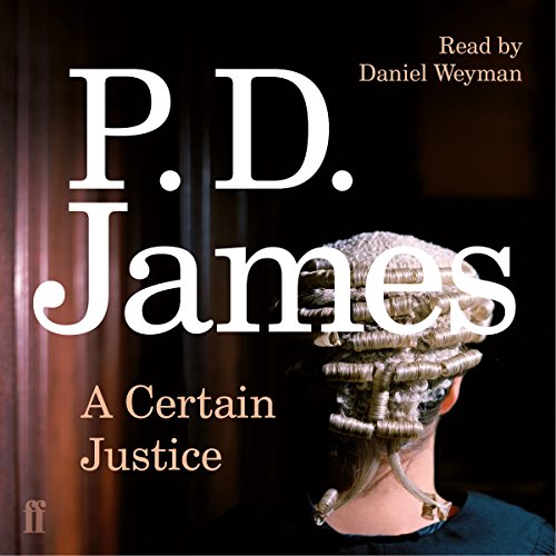 P. D. James – A Certain Justice Audiobook