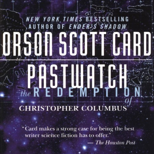 Pastwatch Audiobook – Orson Scott Card