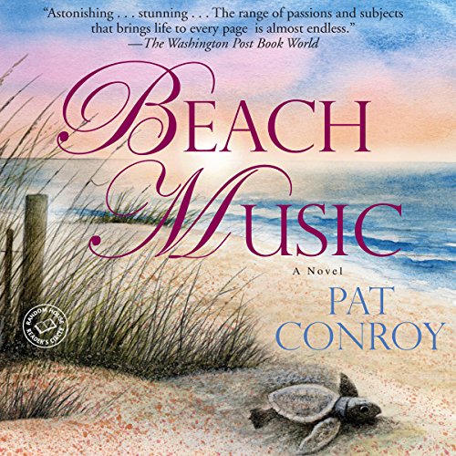 Pat Conroy – Beach Music Audiobook